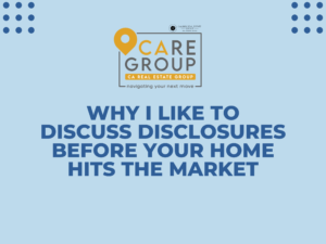California seller disclosures to discuss before listing a home