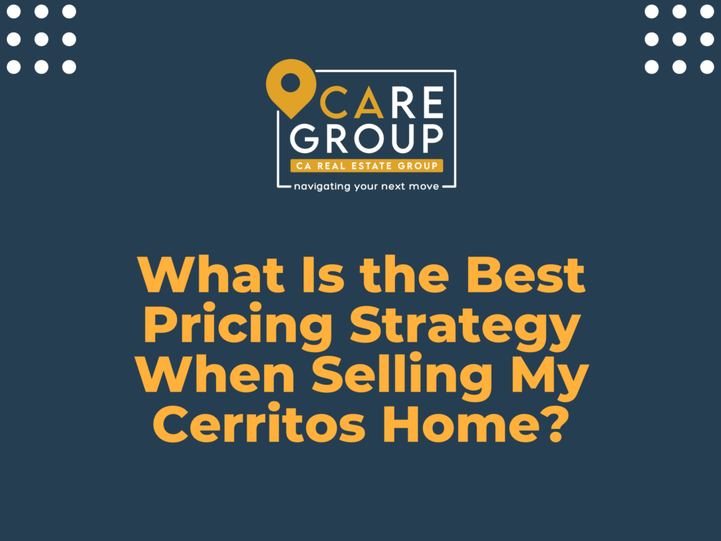 Cerritos homeowner comparing three home-pricing strategies with a local real estate agent
