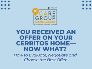 What to do after receiving an offer on your Cerritos home