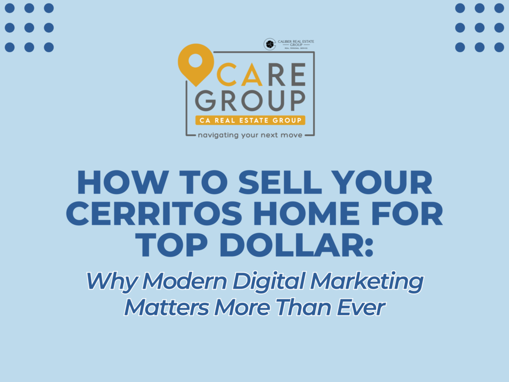 Sell your Cerritos home using modern digital marketing, professional photography, and targeted online exposure.