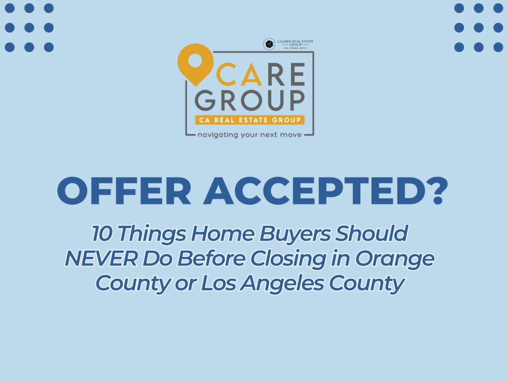 10 things not to do before closing on a home after your offer is accepted