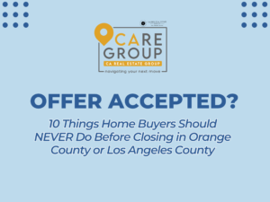 10 things not to do before closing on a home after your offer is accepted
