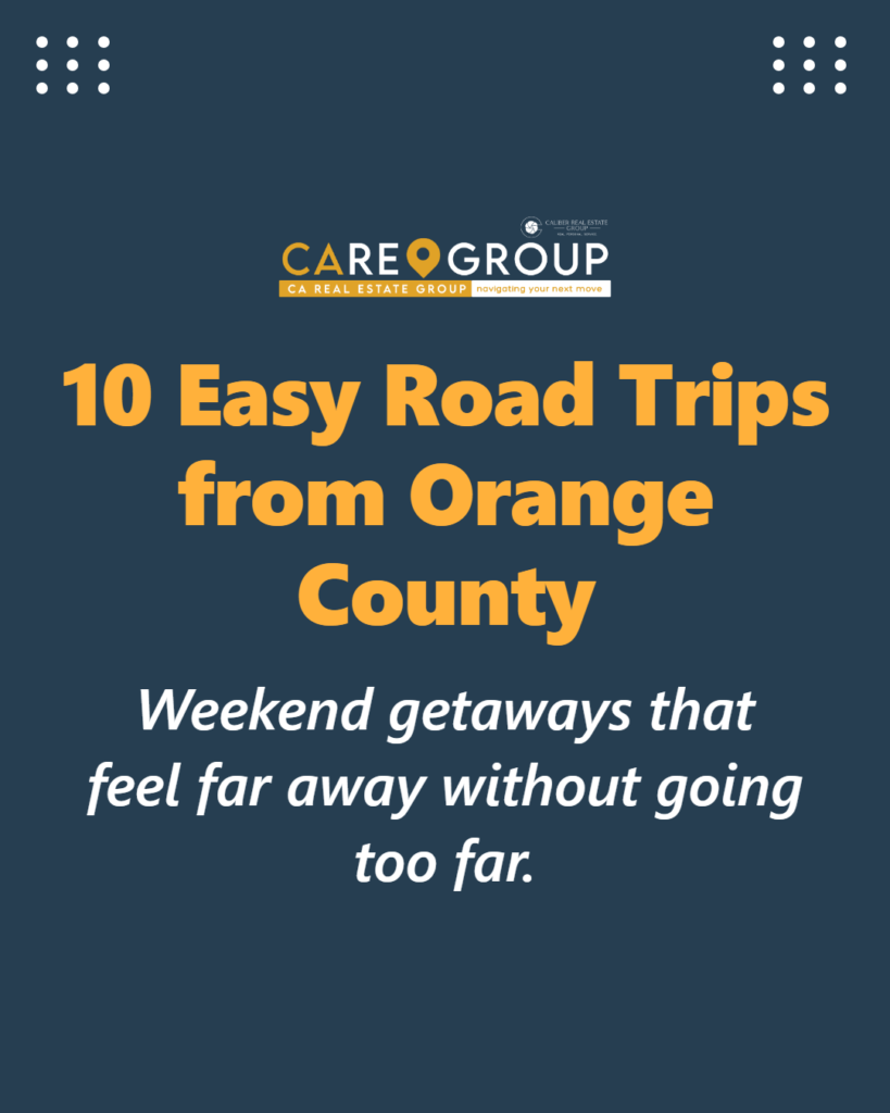 10 easy road trips from Orange County for a fall weekend getaway