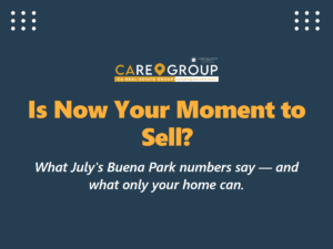 Is it a good time to sell a home in Buena Park, July 2026