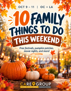 Graphic: 10 family-friendly things to do this weekend in Orange County and Los Angeles, October 9 to 11, 2026